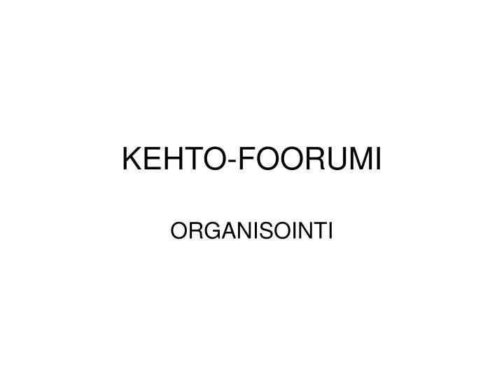 kehto foorumi