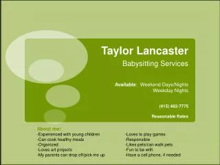 Taylor Lancaster Babysitting Services