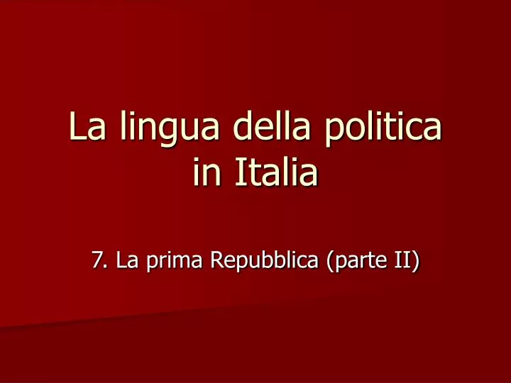 la lingua della politica in italia