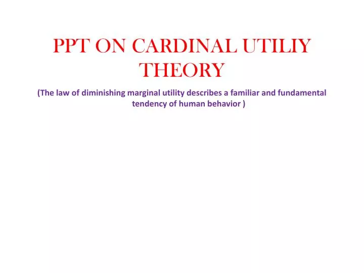 ppt on cardinal utiliy theory