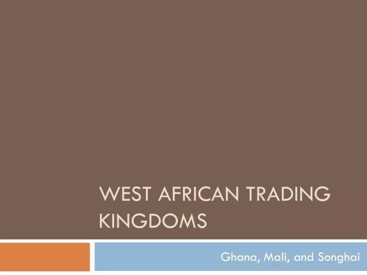 west african trading kingdoms