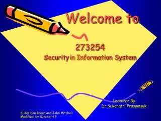 Welcome to 273254 s ecurity in Information System