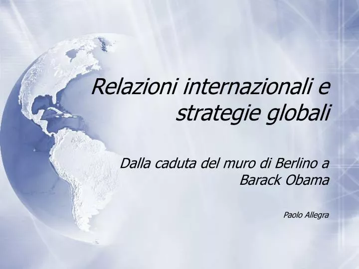 relazioni internazionali e strategie globali