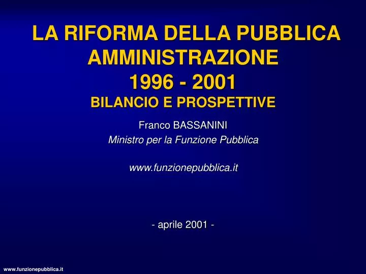 la riforma della pubblica amministrazione 1996 2001 bilancio e prospettive