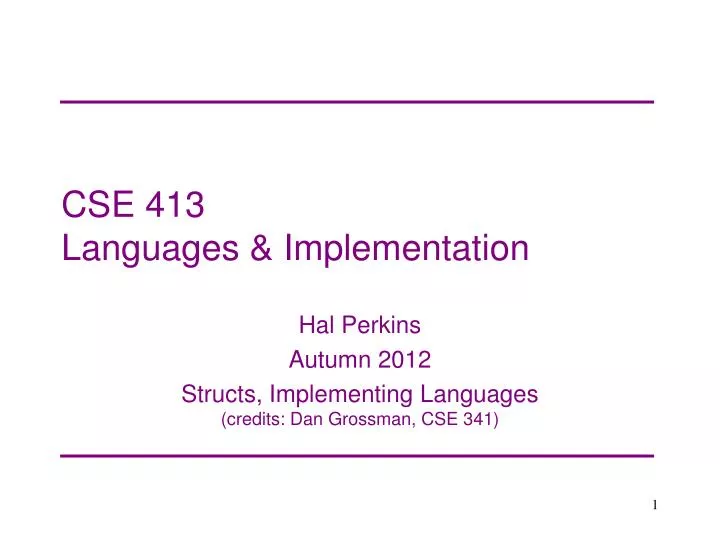 cse 413 languages implementation