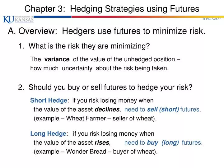 chapter 3 hedging strategies using futures