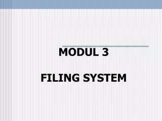 modul 3 filing system