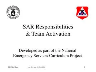 SAR Responsibilities &amp; Team Activation