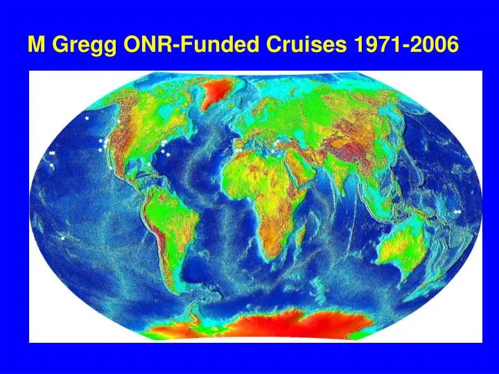 m gregg onr funded cruises 1971 2006