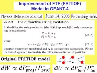 Improvement of FTF (FRITIOF) Model in GEANT-4