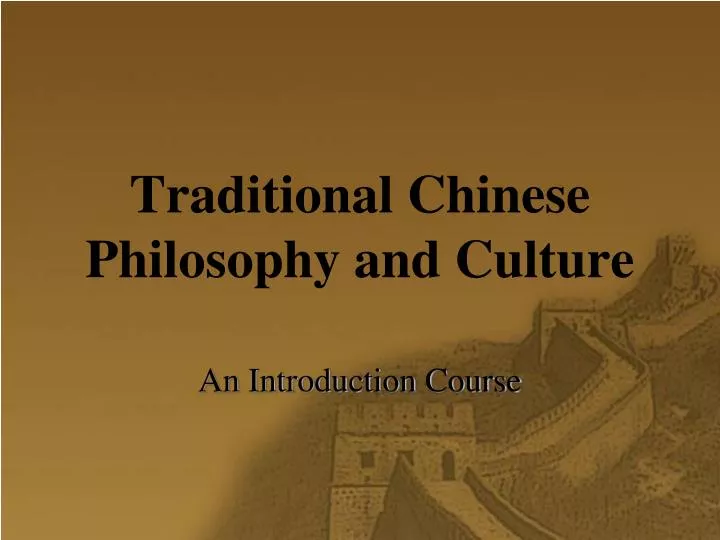 traditional chinese philosophy and culture