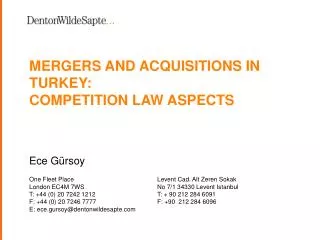 LEGAL FRAMEWORK FOR FOREIGN INVESTMENT IN TURKEY