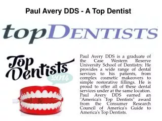Paul Avery DDS - A Top Dentist