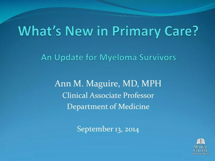 what s new in primary care an update for myeloma survivors