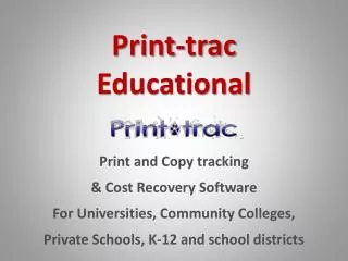 Print-trac Educational