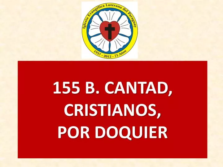 155 b cantad cristianos por doquier