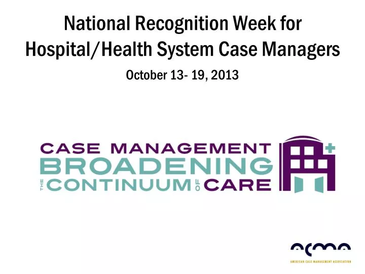 national recognition week for hospital health system case managers