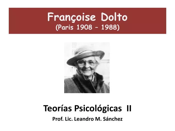 fran oise dolto paris 1908 1988