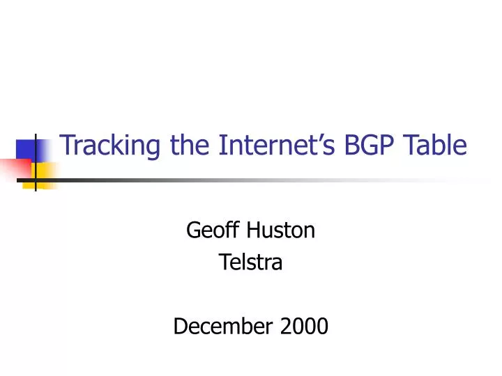 tracking the internet s bgp table