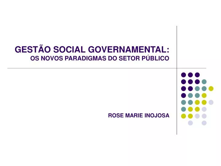 gest o social governamental os novos paradigmas do setor p blico