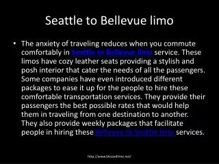 Seattle to Bellevue limo