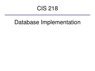 CIS 218 Database Implementation