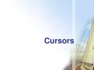 Cursors