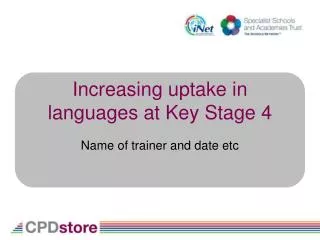 Increasing uptake in languages at Key Stage 4