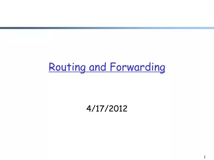 routing and forwarding