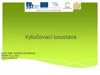 vylu ovac soustava