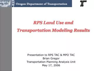 RPS Land Use and Transportation Modeling Results