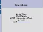 Unified Database of International Law: Access and Enhance Legal Knowledge Online - slide 1