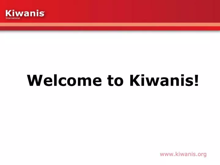 welcome to kiwanis