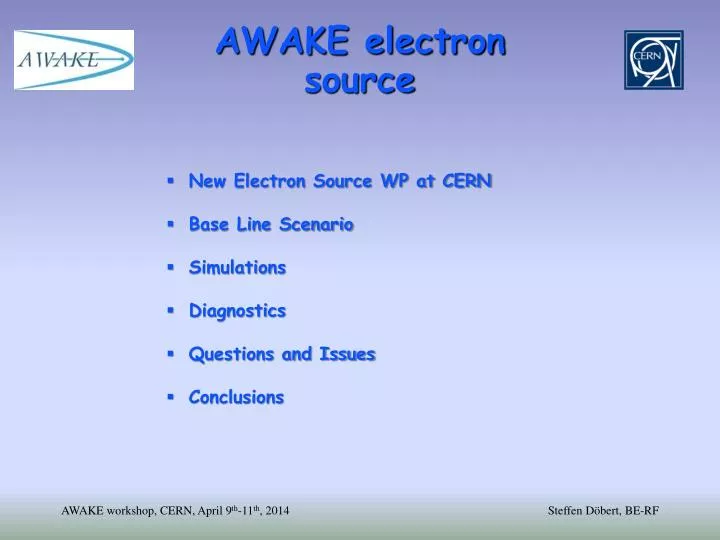 awake electron source