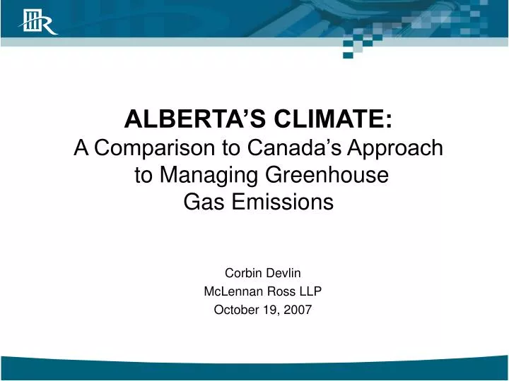 alberta s climate a comparison to canada s approach to managing greenhouse gas emissions