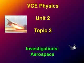 VCE Physics Unit 2 Topic 3