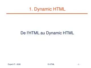 1 dynamic html