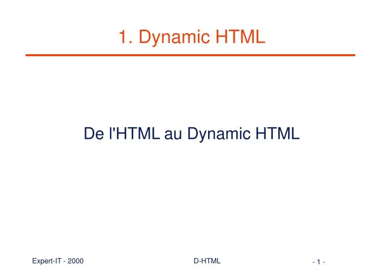 1 dynamic html