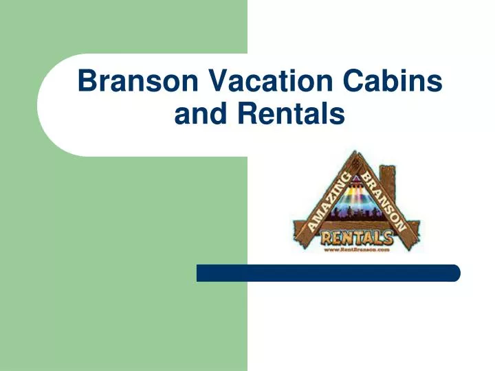 branson vacation cabins and rentals
