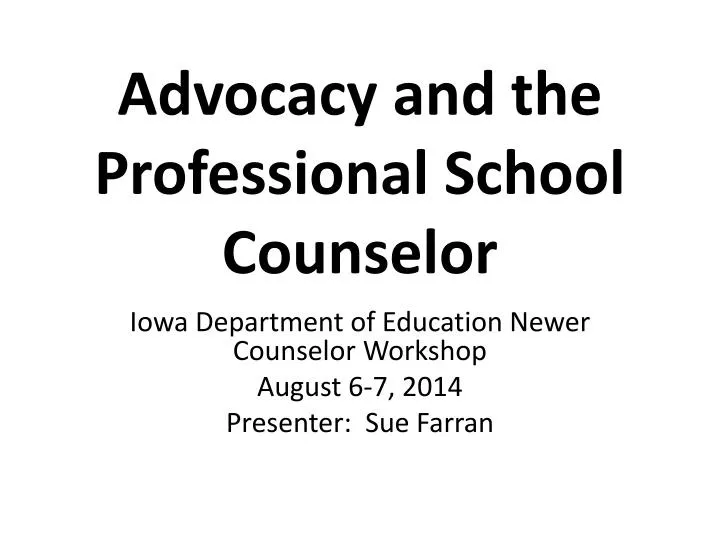advocacy and the professional school counselor