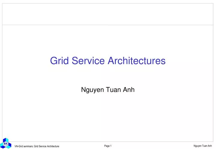 grid service architectures