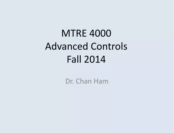 mtre 4000 advanced controls fall 2014