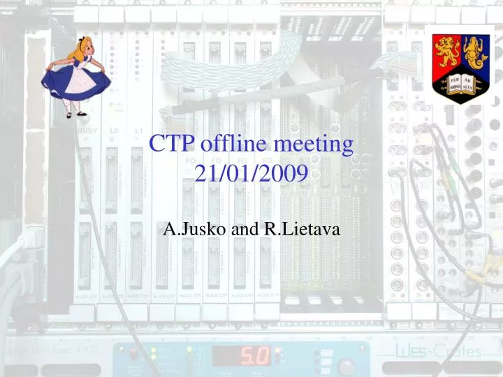 ctp offline meeting 21 01 2009