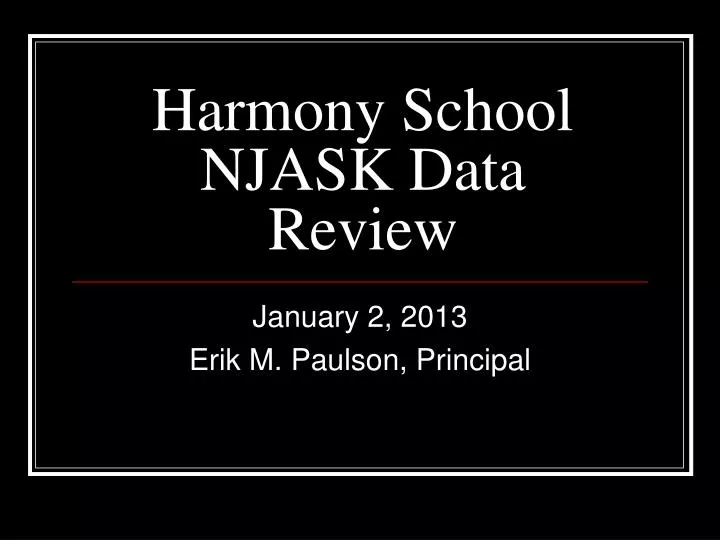 harmony school njask data review