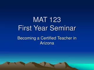 mat 123 first year seminar