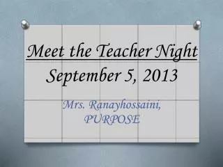 Meet the Teacher Night September 5, 2013