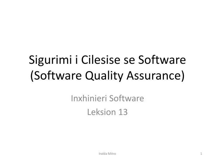 sigurimi i cilesise se software software quality assurance