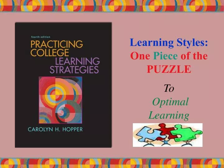 learning styles one piece of the puzzle