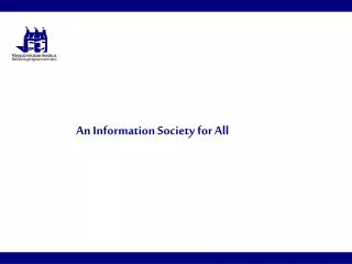 An Information Society for All