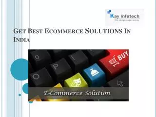 Get Best Ecommerce Solutions In India